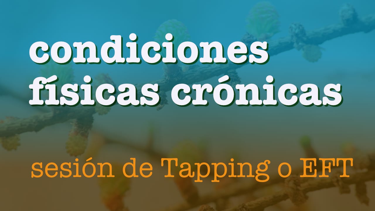 image from Condiciones físicas crónicas - Sesión de tapping